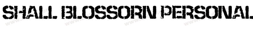shall blossorn personal use字体转换